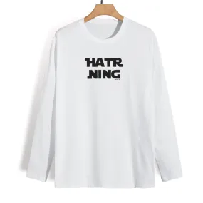 Hatr Ning - Kannada Full Sleeve T-Shirt